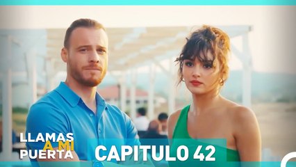 Llamas A Mi Puerta Capítulo 42 (Doblo Español)
