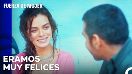 Bahar Cuenta Sus Recuerdos Con Sarp - Fuerza De Mujer Capitulo 6