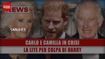 Carlo E Camilla In Crisi: La Lite Per Colpa Di Harry!