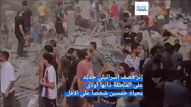 حماس: عشرات القتلى والجرحى في قصف إسرائيلي جديد على جباليا والأمم المتحدة تندد