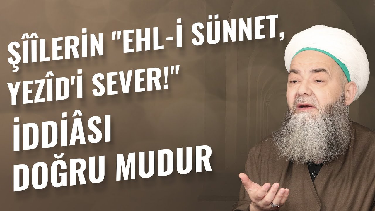 Şîîlerin "Ehl-i Sünnet, Yezîd'i Sever!" İddiâsı Doğru mudur?