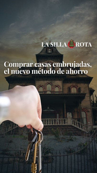 Comprar casas embrujadas, el nuevo método de ahorro