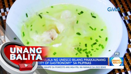Iloilo City, kinilala ng UNESCO bilang pinakaunang "Creative City of Gastronomy" sa Pilipinas | UB