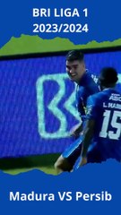 BRI LIGA 1 20232024 Madura vs Persib Bandung