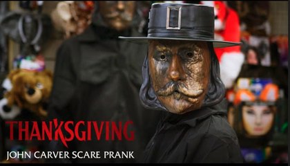 Thanksgiving | John Carver Scare Prank - In Theaters Nov 17th