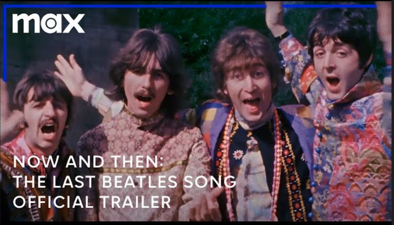 Now and Then: The Last Beatles Song | Official Trailer - Max