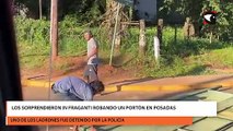 Sorprendieron a dos personas in fraganti robando un portón en Posadas