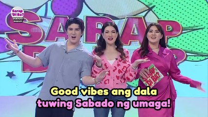 Sarap, 'Di Ba?: Saturday good vibes!