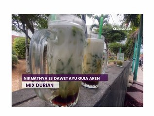 Perpaduan Es Dawet Ayu Gula Aren dengan Durian Khas Banjarnegara, Menyegarkan