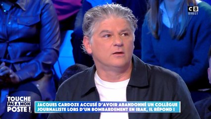 Jacques Cardoze répond, dans TPMP, à un ancien cameraman qui l'accuse de l'avoir abandonné en zone de guerre