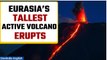 Eurasia's highest volcano erupts, sends ash columns above a Russian peninsula | Oneindia News
