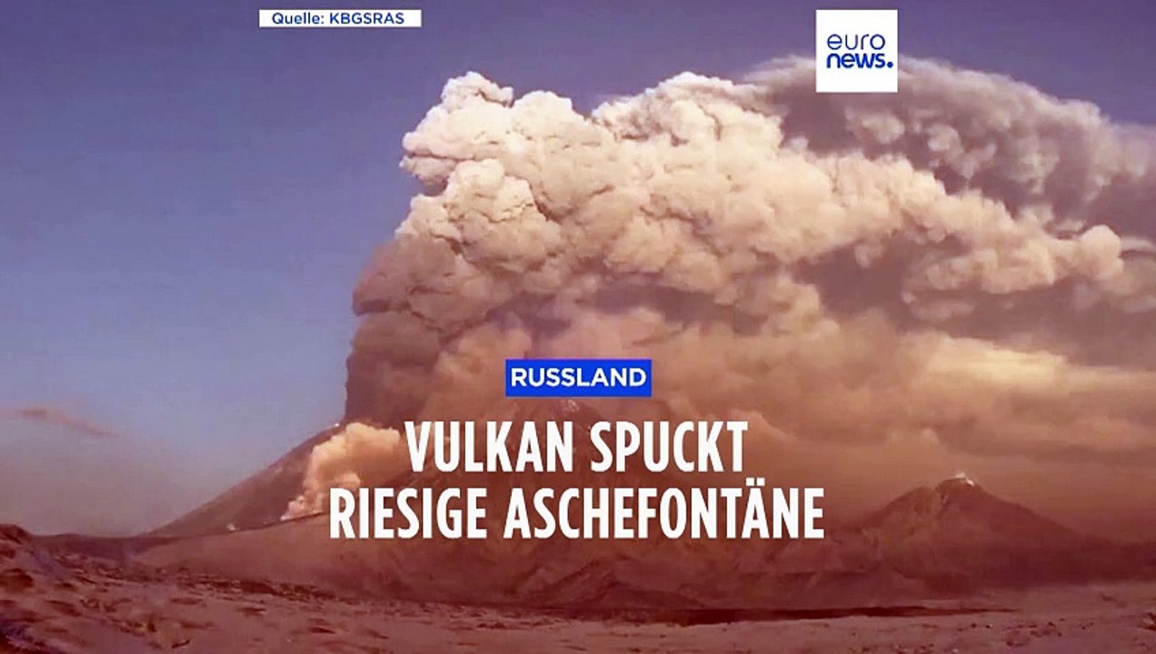 Kamtschatka: Höchster aktiver Vulkan Eurasiens spuckt Asche kilometerhoch