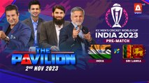 The Pavilion | INDIA vs SRI LANKA (Pre-Match) Expert Analysis | 2 November 2023 | A Sports