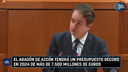 El Aragón de Azcón tendrá un presupuesto récord en 2024 de más de 7.500 millones de euros