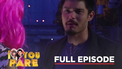 I Heart You, Pare!: Full Episode 76 (Stream Together)