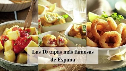Top 10 tapas de España (con las recetas más famosas)