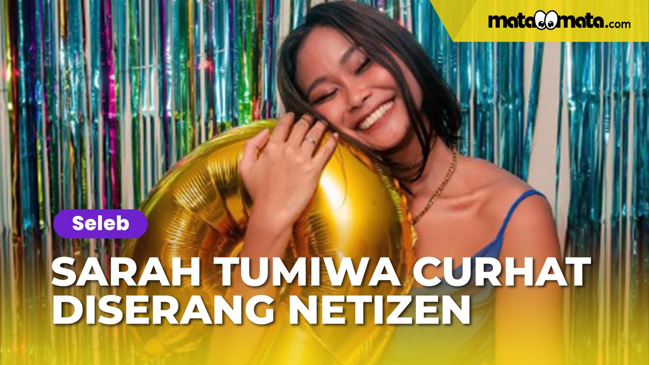 Sarah Tumiwa Curhat Diserang Netizen