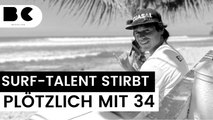 Surf-Profi Israel Barona: Plötzlicher Tod mit nur 34!