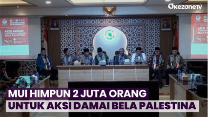 MUI Himpun 2 Juta Orang Bersama Tokoh Lintas Agama untuk Aksi Damai Bela Palestina