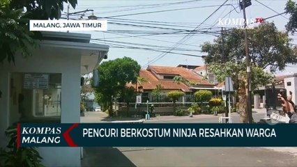 Pencuri Berkostum Ala Ninja Resahkan Warga di Kota Malang!