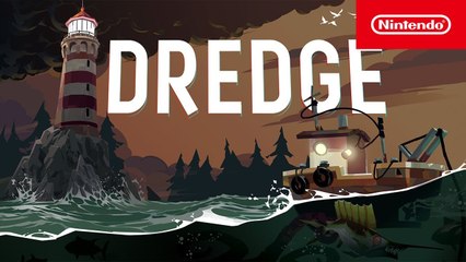 Dredge : Trailer de lancement