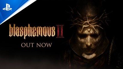 Blasphemous 2 : Trailer de lancement