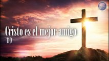 110.  Cristo es el mejor amigo - Red ADvenir Himnos