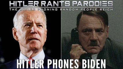 Hitler phones Biden