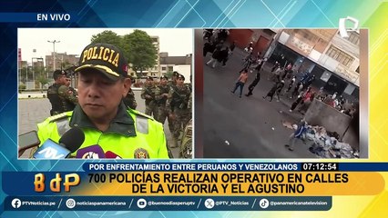 Despliegan 700 policías por enfrentamientos entre peruanos y venezolanos en La Victoria y El Agustino