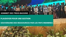 [#Reportage] Sommet des trois bassins : plaidoyer pour une gestion souveraine des ressources par les pays membres