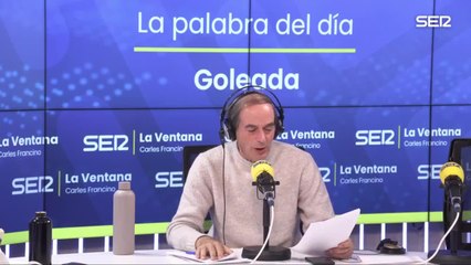 GOLEADA | La palabra del día de Isaías Lafuente