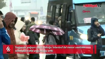 İstanbul'da sağanak yağış! Trafik durma noktasına geldi