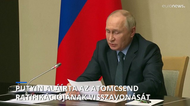 Vlagyimir Putyin aláírta az atomcsend-egyezmény ratifikációjának visszavonását