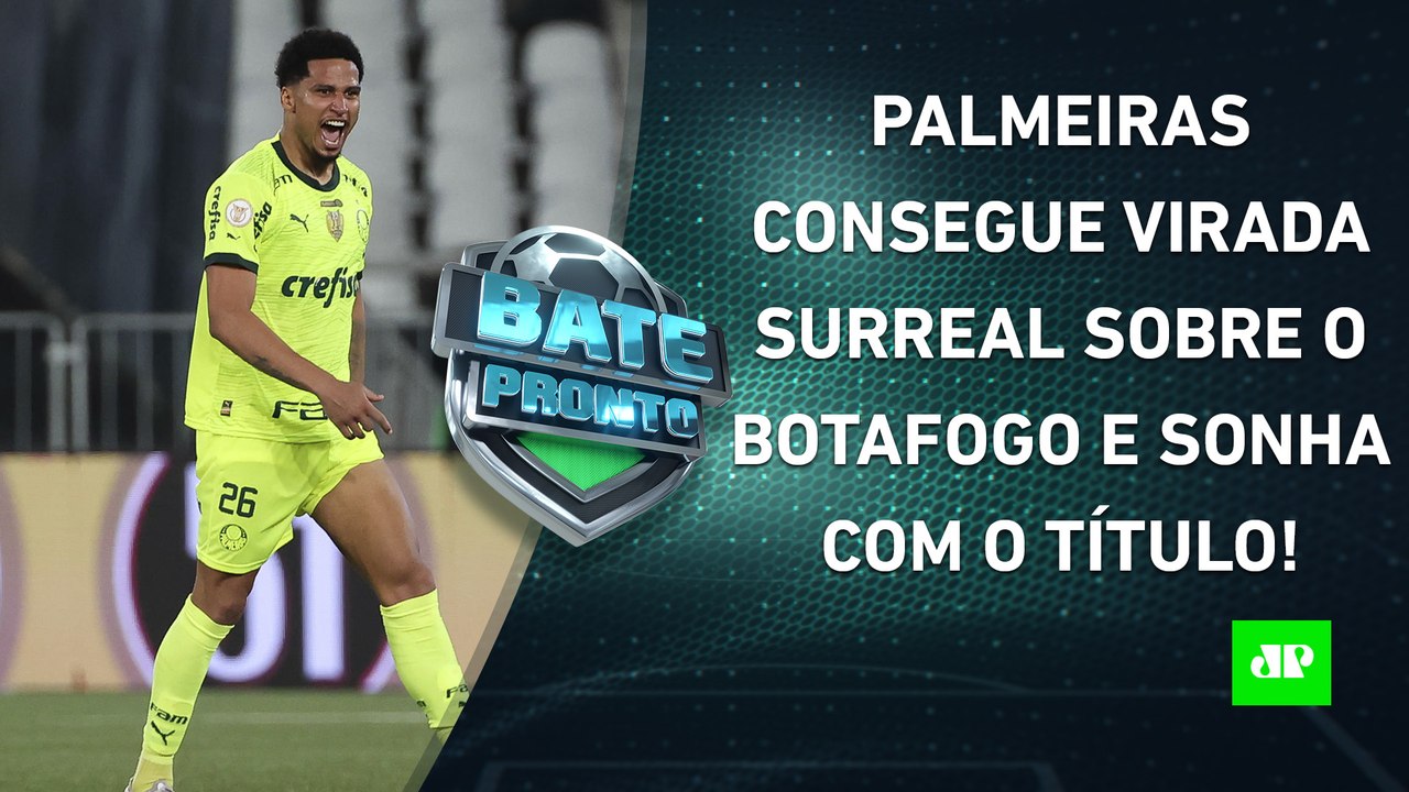 HISTÓRICO! Palmeiras DERRUBA o Botafogo em VIRADA ÉPICA e ENTRA NA BRIGA PELO TÍTULO! | BATE PRONTO