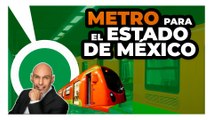 El METRO pudo haber existido en el EDOMEX desde los años 90, esto fué lo que pasó