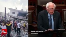 ABD'li senatör Bernie Sanders: Dünya Gazze için şimdi harekete geçmeli