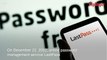 Massive LastPass Hack Affects 30 Million Users I Kiplinger