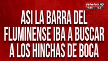 Así la barra del Fluminense iba a buscar a los hinchas de Boca