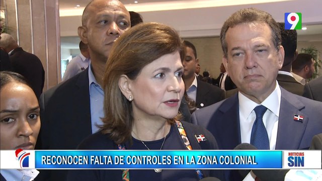 Vicepresidente dice: falló todo en la Zona Colonial | Emisión Estelar SIN con Alicia Ortega
