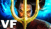 AQUAMAN 2 ET LE ROYAUME PERDU Bande Annonce VF