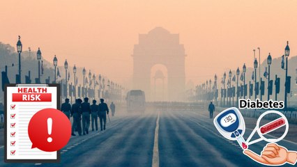 एयर पॉल्‍यूशन बना सकता है डायबिटीज का शिकार, हैरान कर देगी आपको CCDC की ये रिपोर्ट