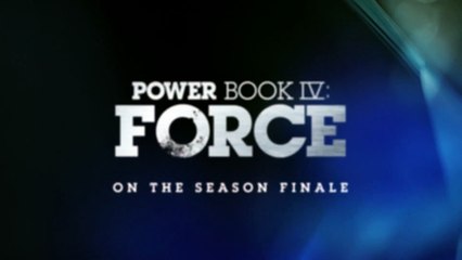 Power Book IV Force Episode 10 - Power Powder Respect