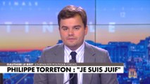 L'édito de Gauthier Le Bret : «Philippe Torreton : ''Je suis juif