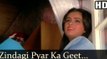 Zindagi Pyar Ka Geet hai full song