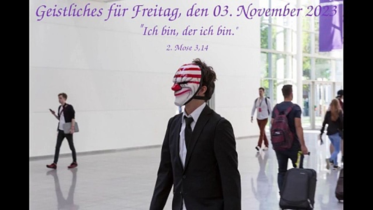 Geistliches für Freitag, den 03. November 2023
