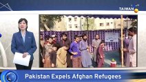 Pakistan Expels Hundreds of Thousands of Afghan Refugees