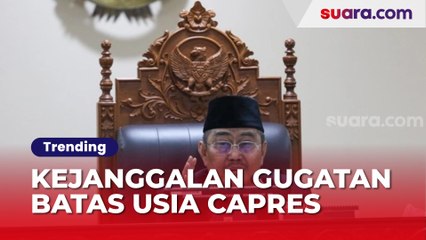 5 Kejanggalan Gugatan Batas Usia Capres