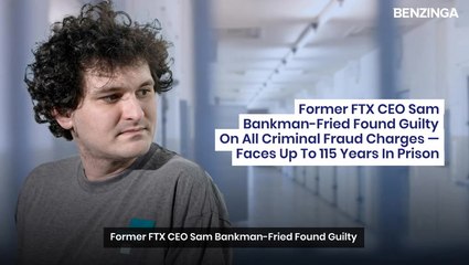 Download Video: Former FTX CEO Sam Bankman-Fried Found Guilty On All Criminal Fraud Charges — Faces Up To 115 Years In Prison