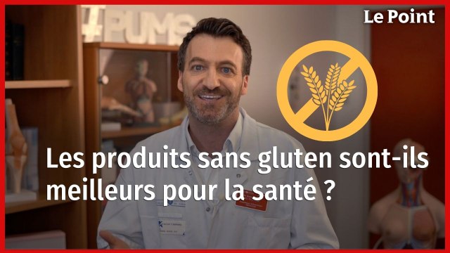 Les produits sans gluten sont-ils meilleurs pour la santé ? La chronique nutrition