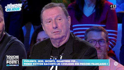 Violence, secrets, quartiers VIP : Pierre Botton raconte les coulisses des prisons françaises !